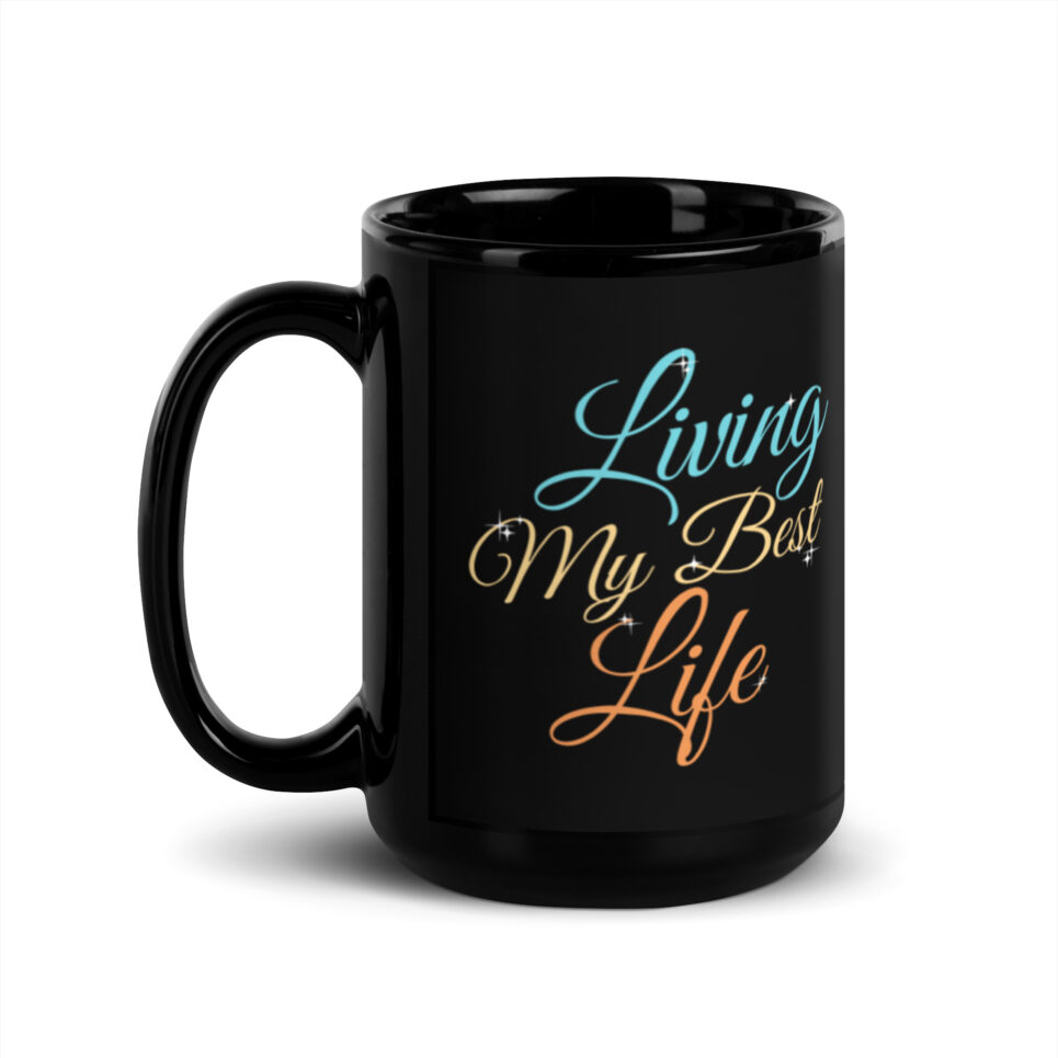 Living My Best Life - Feeling Good Coffee Mug (Black) - Image 4
