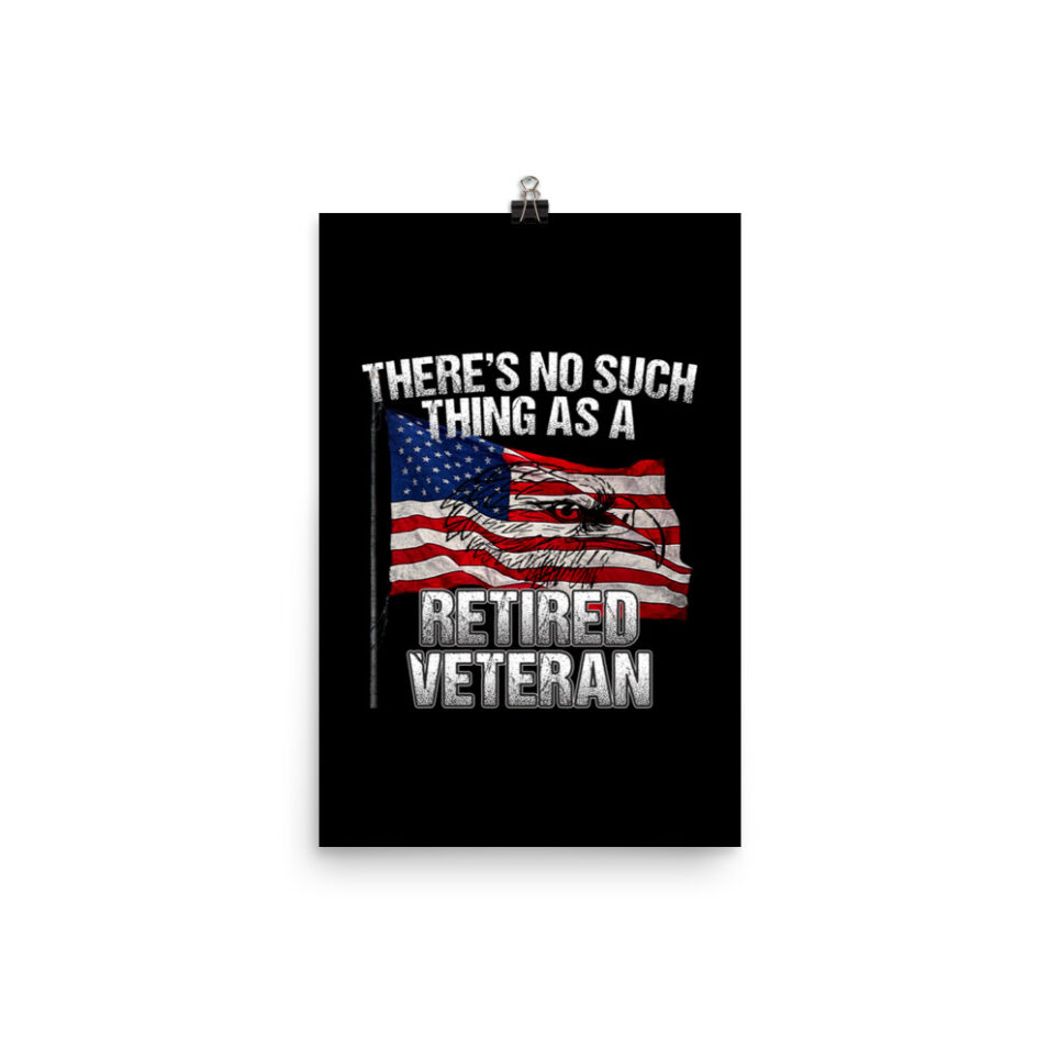 Military Veteran Retiree Retirement Gift - No Such Thing Photo paper poster - Image 2
