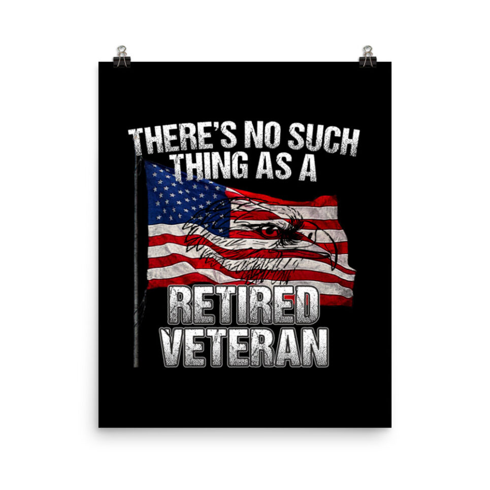 Military Veteran Retiree Retirement Gift - No Such Thing Photo paper poster - Image 4