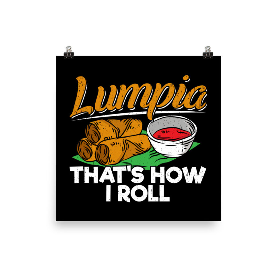 Philippines Filipino Lumpia Food Quote Photo paper poster - Image 5