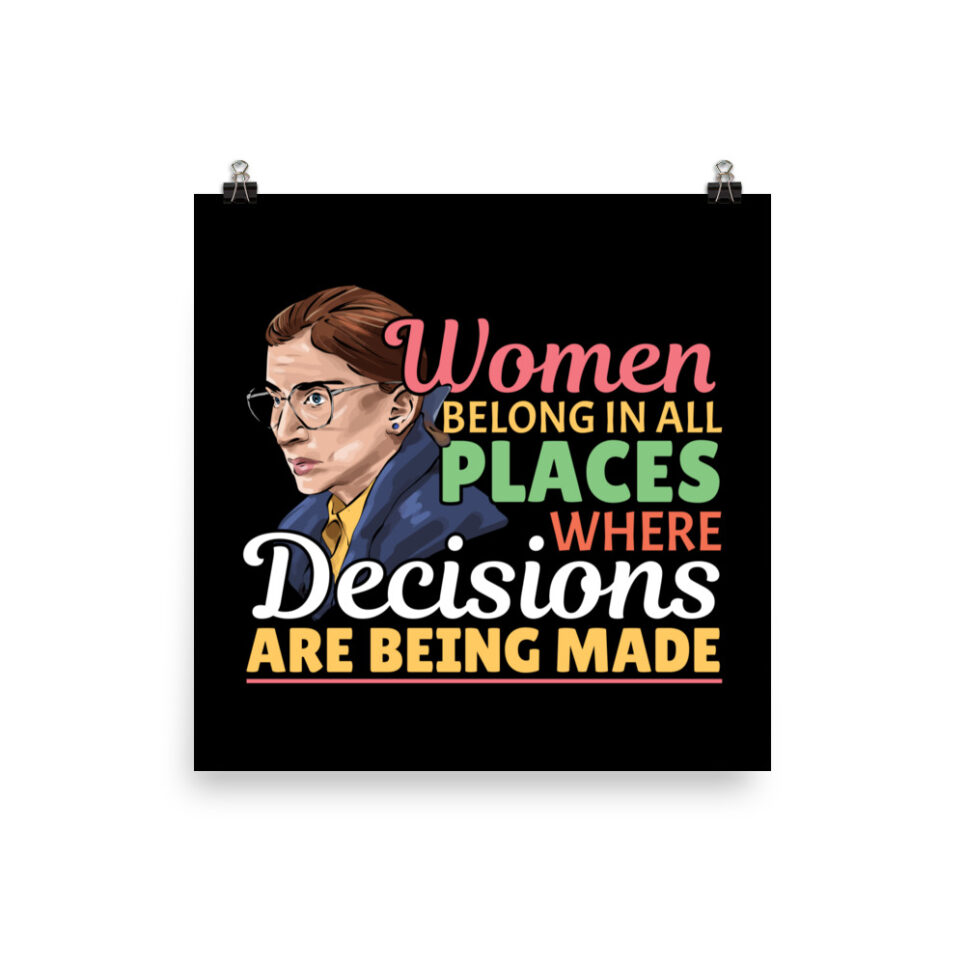 Ruth Bader Ginsberg Feminist Lawyer Quote Photo paper poster - Image 5