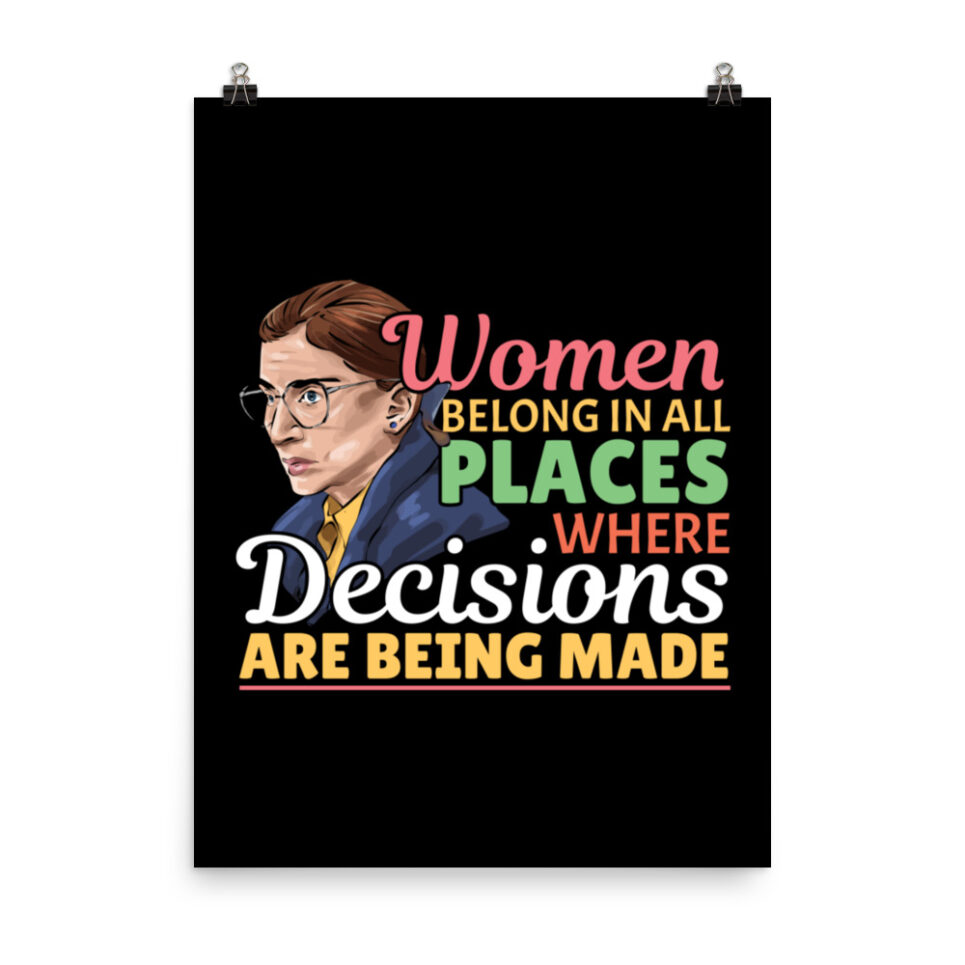 Ruth Bader Ginsberg Feminist Lawyer Quote Photo paper poster - Image 6