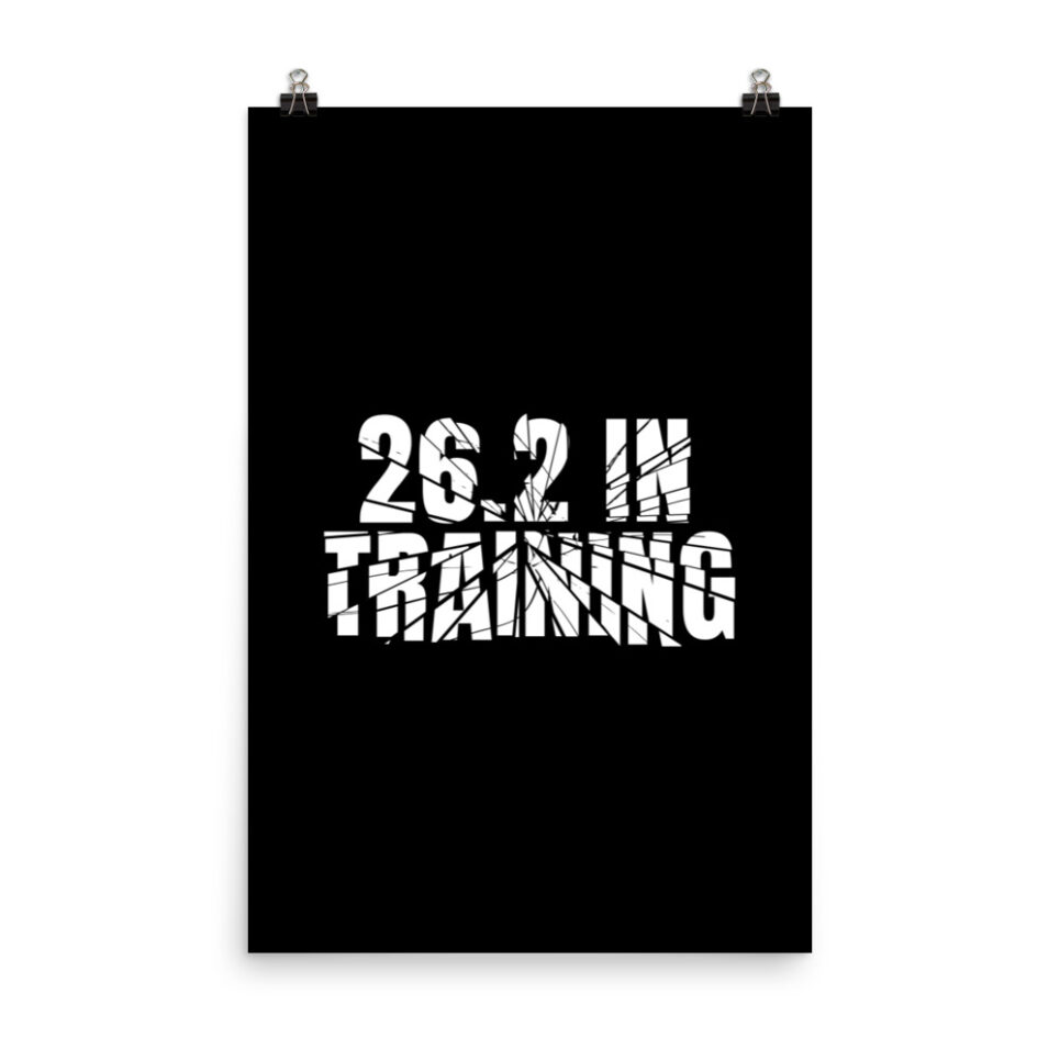 Marathon 26.2 In Training Running Photo paper poster