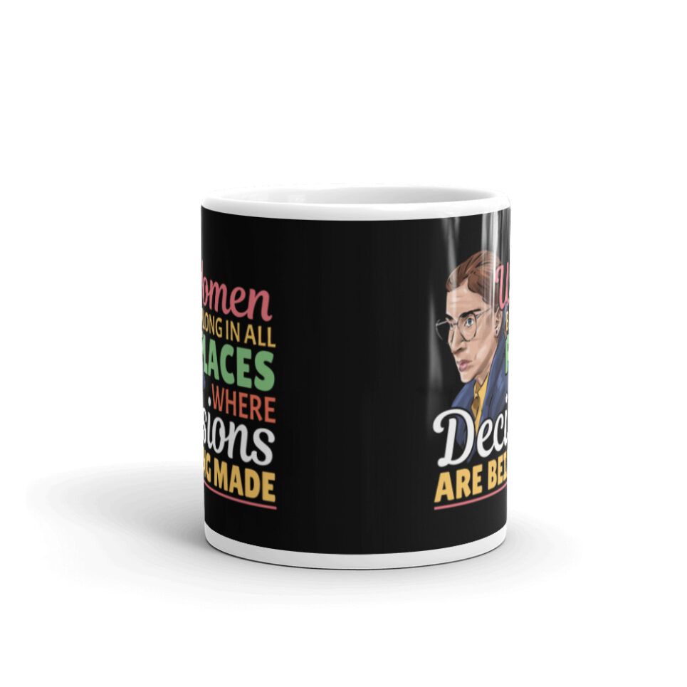 Ruth Bader Ginsberg Feminist Lawyer Quote White glossy mug - Image 3