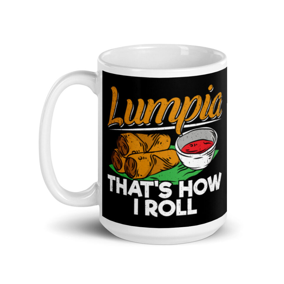 Philippines Filipino Lumpia Food Quote White glossy mug - Image 5