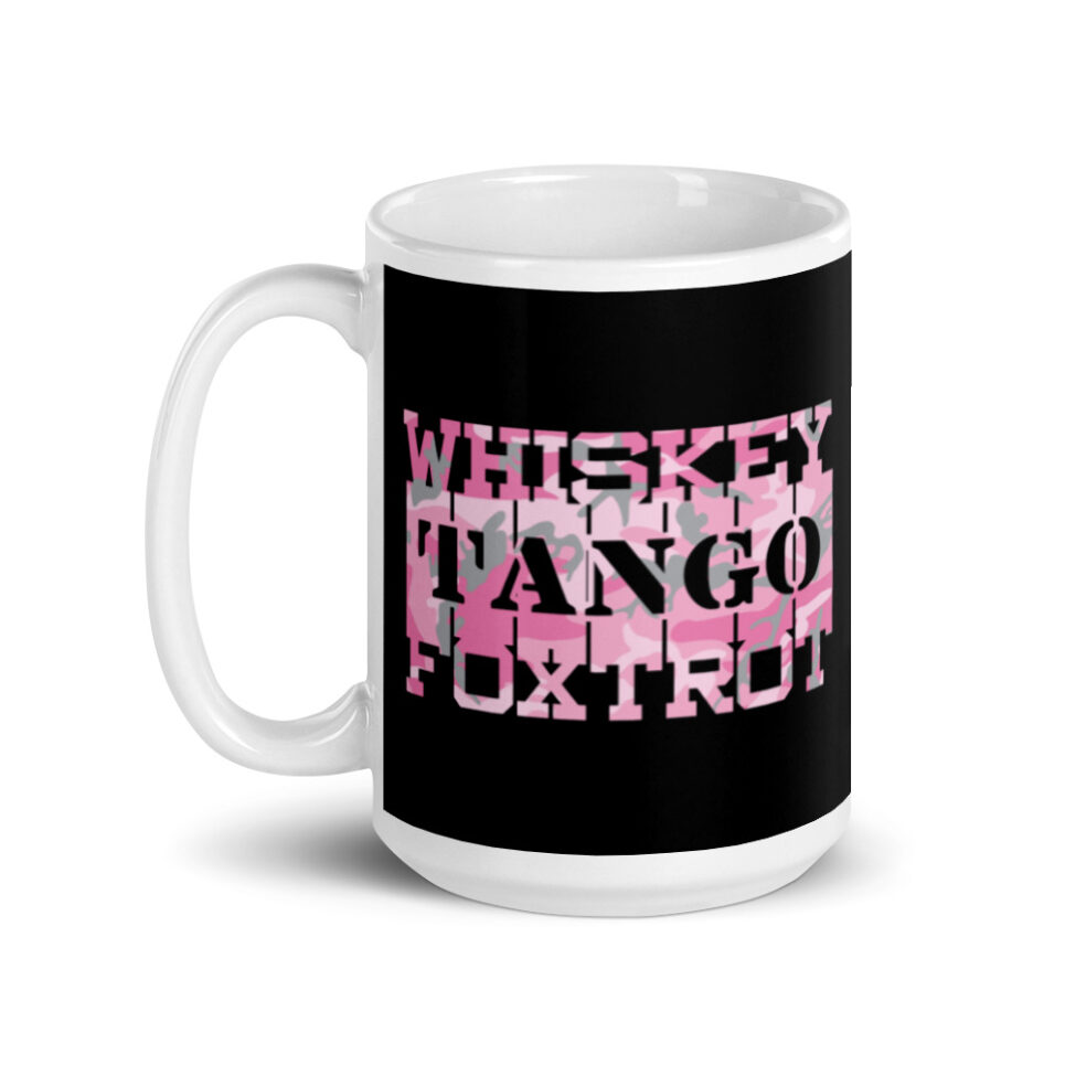 Military Whiskey Tango Foxtrot Pink Camo White glossy mug - Image 5