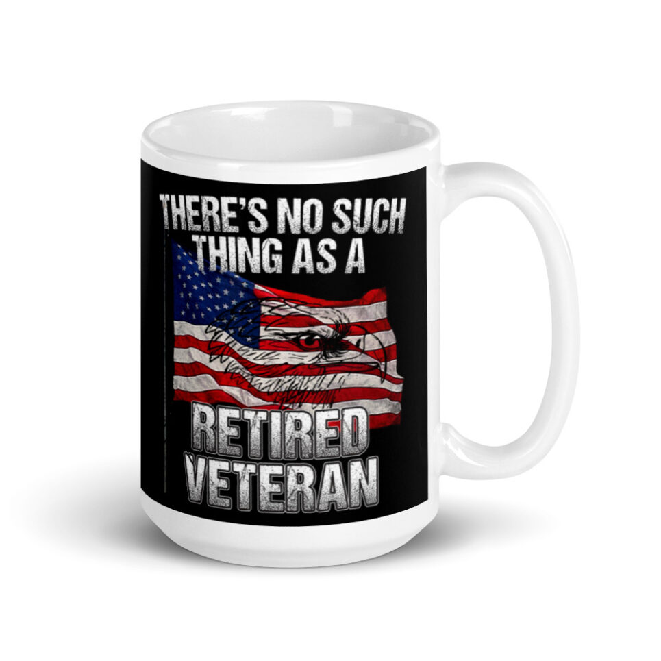 Military Veteran Retiree Retirement Gift - No Such Thing White glossy mug - Image 4