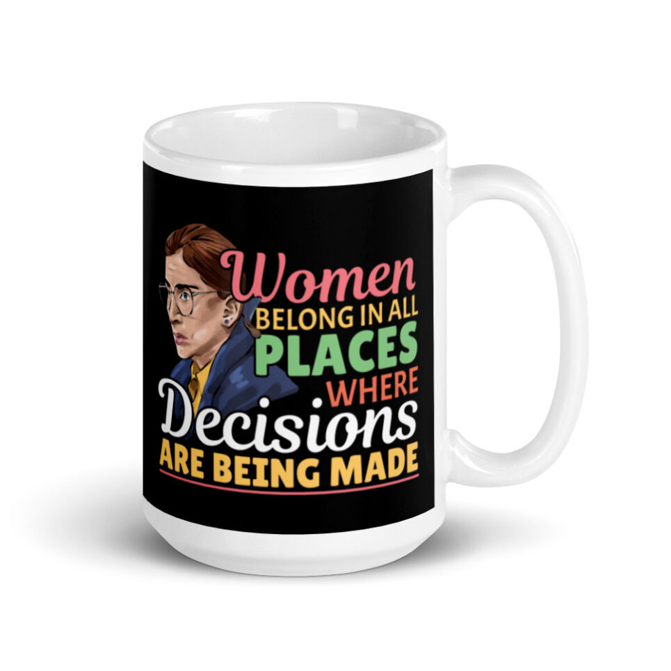 Ruth Bader Ginsberg Feminist Lawyer Quote White glossy mug - Image 4